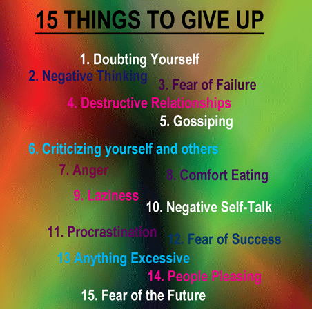 15 Things to Give up