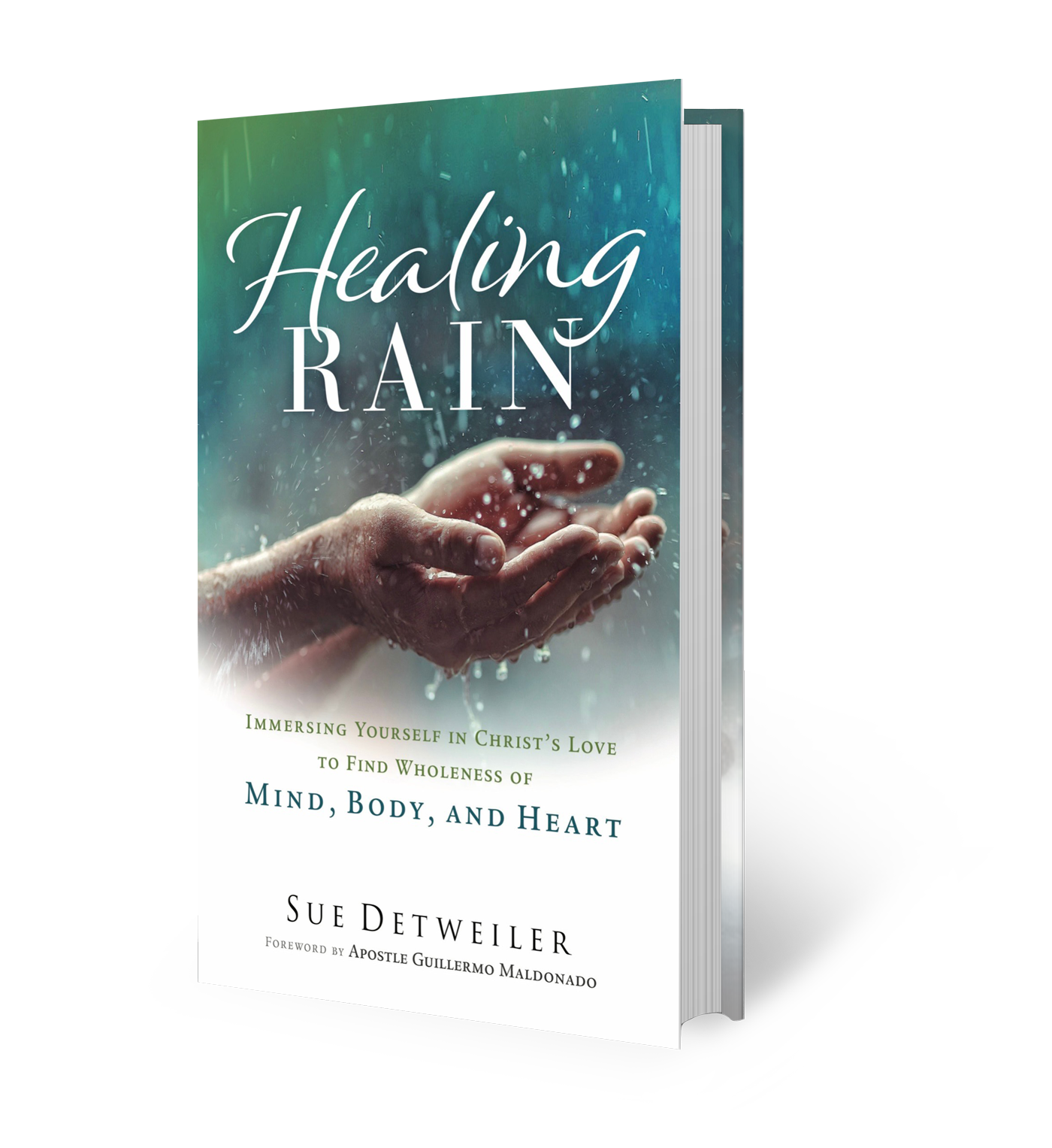 Healing Rain by Sue Detweiler