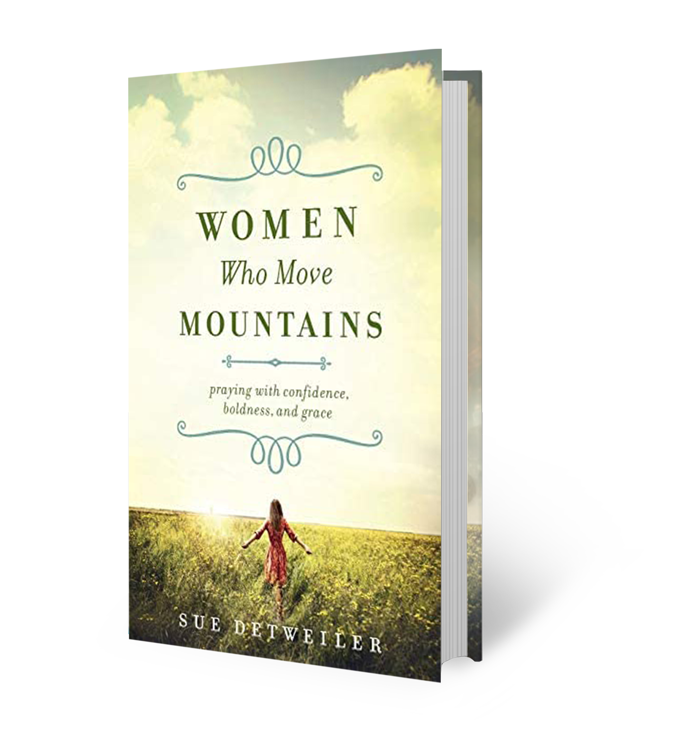 Women Who Move Mountains by Sue Detweiler
